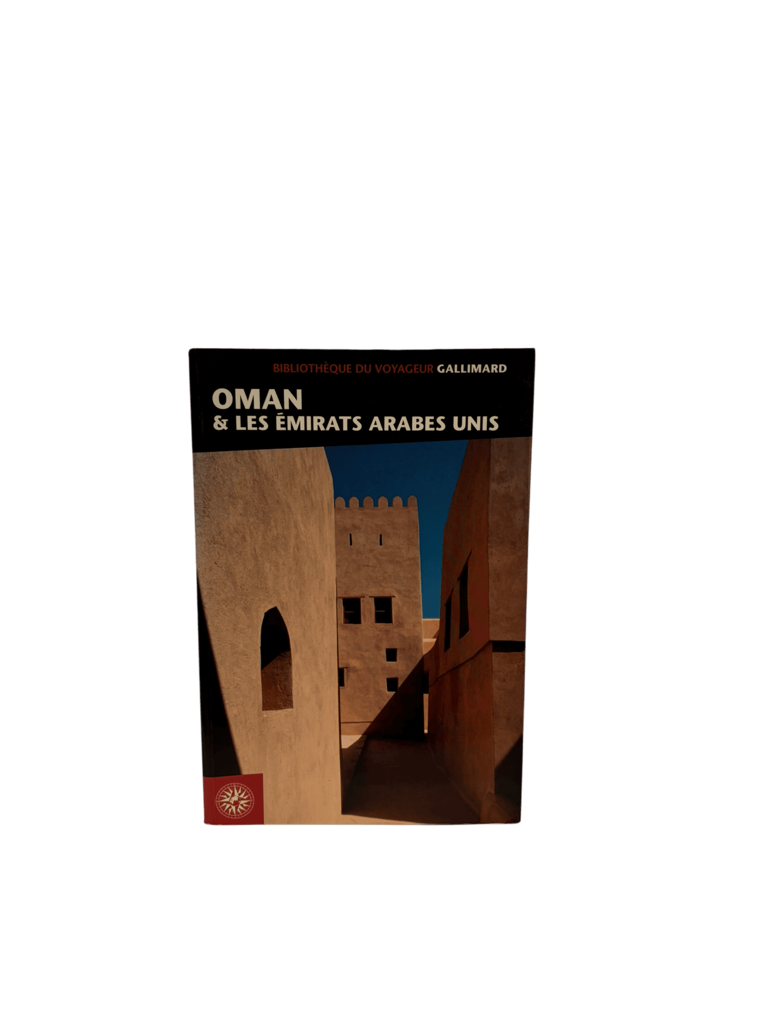 Guide de voyage Oman & les Émirats Arabes Unis