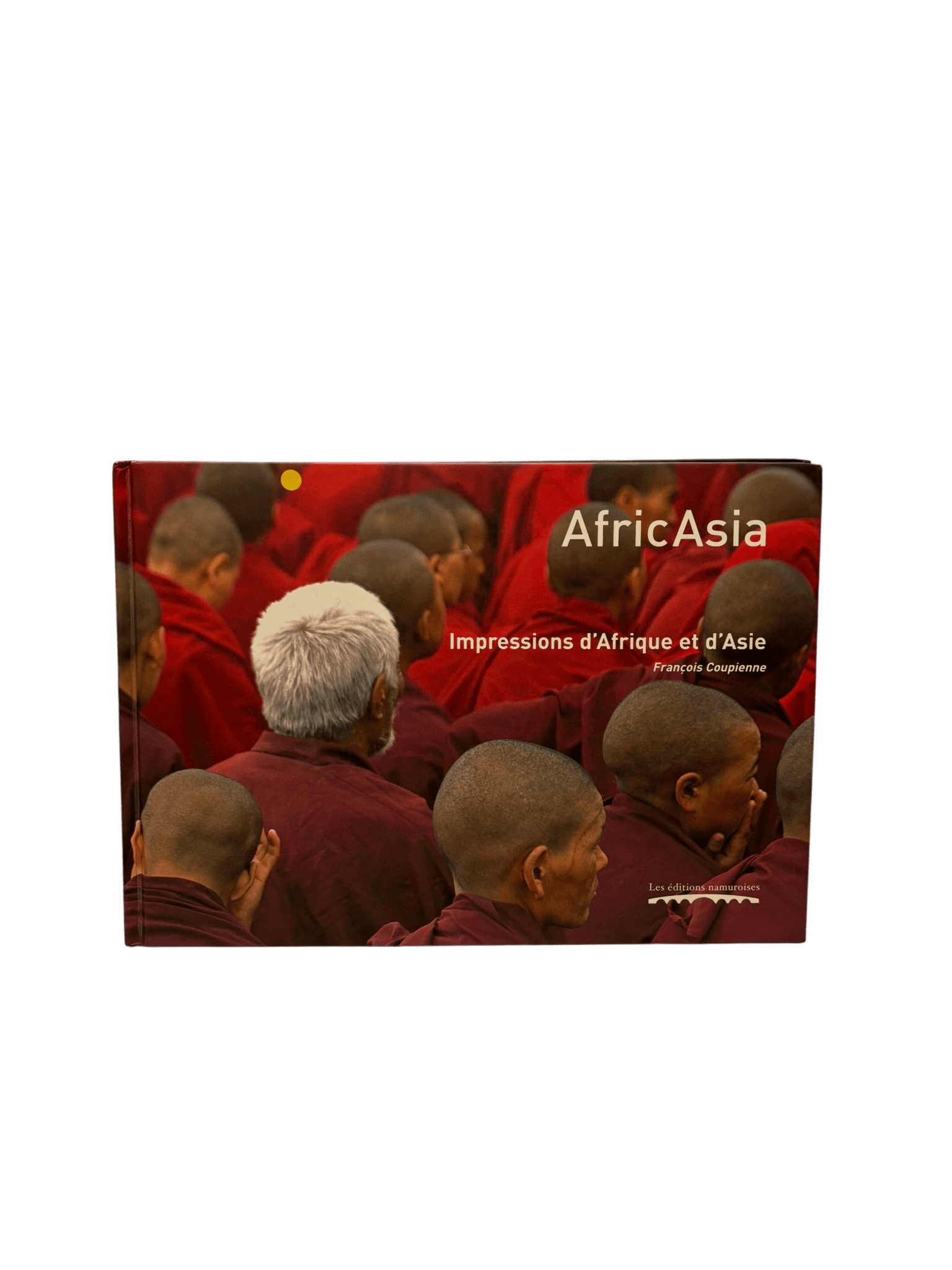 AfricAsia : Impressions d'Afrique et d'Asie