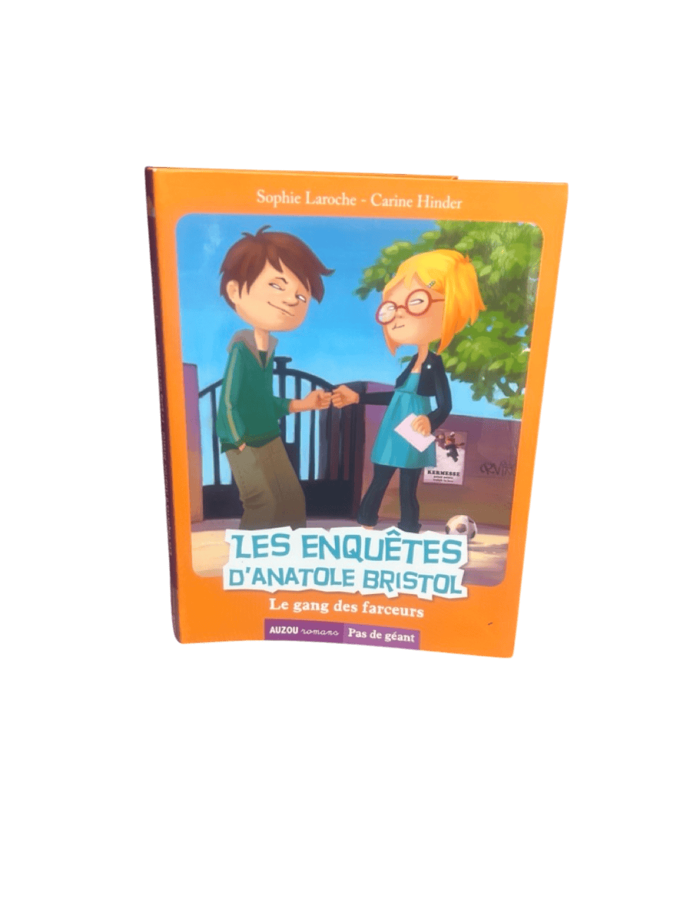 Les Enquêtes d'Anatole Bristol - Le gang des farceurs