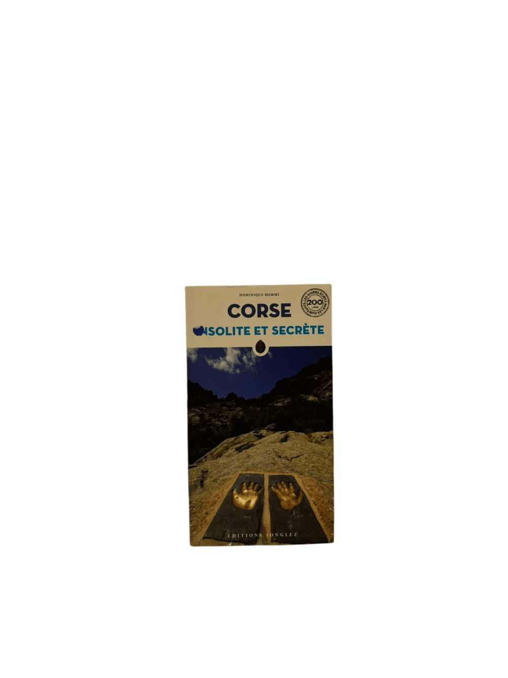 Livre : Corse, Insolite et Secrète